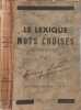 Le lexique des mots crois&eacute;s &agrave; variantes. Henry E. Cotte