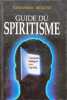 guide-du-spiritisme. SCIUTO Giovanni
