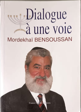 Dialogue à une voix. Bensoussan Mordékhaï