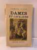Dames et cavaliers. Bernard Grasset