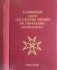 L'admission dans les grands ordres de chevalerie aujourd'hui ( d&eacute;dicac&eacute; par l'auteur). Michel ANDR&Eacute;