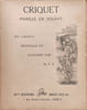 Criquet habill&eacute; en soldat - 2&egrave;me &eacute;dition. M. P. C