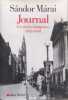 Journal - volume 1: Les ann&eacute;es hongroises 1943-1948. M&aacute;rai S&aacute;ndor  Fay Catherine  Kanyadi Andras
