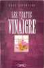 VERTUS DU VINAIGRE. LAVEDRINE ANNE
