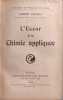 L'Essor de la Chimie appliqu&eacute;e. ALBERT COLSON