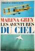 Les aventures du ciel. Marina Grey