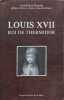 Louis XVII Roi de Thermidor. Romain J-P