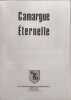 Camargue &Eacute;ternelle - d&eacute;dicac&eacute; par l'auteur. Marcel Salem