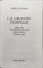 La Grande D&eacute;b&acirc;cle 1944-1945. Launay Jacques de