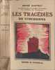 Les Trag&eacute;dies de Vincennes. Andr&eacute; Hurtret