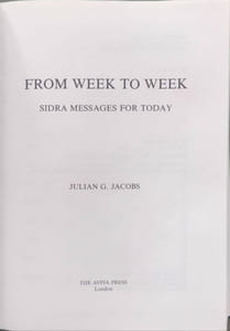 From Week to Week: Sidra Messages for Today