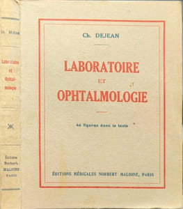 Laboratoire et ophtalmologie - 44 figures dans le texte