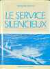 Le service silencieux. Theodore Roscoe