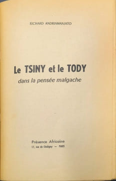 Le Tsiny et le Tody dans la pensée malgache. Richard Andriamanjato