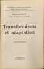 Transformisme et adaptation - 51 illustrations. &Eacute;tienne Rabaud