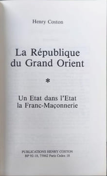 La République du Grand Orient - dédicacé par l'auteur. Henry Coston