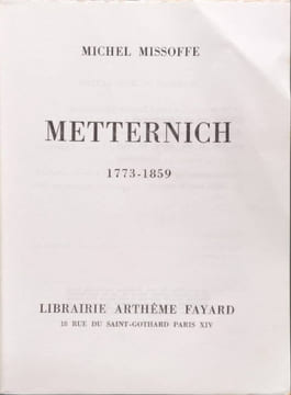 Metternich. Michel Missoffe