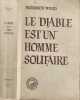 Le diable est un homme solitaire. Morrison Wood