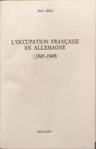 L'occupation française en allemagne 1945-1949