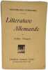 Histoires des litt&eacute;ratures / litterature allemande. Arthur Chuquet