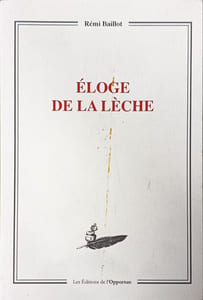 Eloge de la lèche