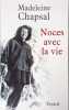 Noces avec la vie. Chapsal-M
