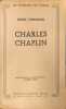 Charles Chaplin. Pierre Leprohon