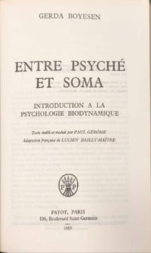 Entre Psyche Et Soma. Boyesen Gerda