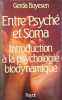 Entre Psyche Et Soma. Boyesen Gerda