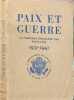 Paix et guerre / la politique &eacute;trangere des etats-unis 1931-1941. Collectif