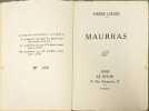 Maurras exemplaire sur alpha bouffant num&eacute;rot&eacute; 350/500. Pierre L&egrave;vRe