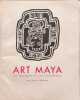 Art Maya. Gilbert M&eacute;dioni