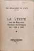 La v&eacute;rit&eacute; sur les rapports germano-sovi&eacute;tiques de 1939 &agrave; 1941. The Department Of State