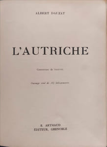 L'Autriche - orné de 167 héliogravures