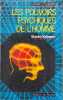 Les pouvoirs psychiques de l'hom. S Krippner