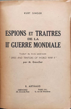 Espions et traîtres de la IIe Guerre mondiale. Kurt Singer