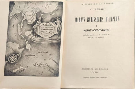 Marins bâtisseurs d'empire I Asie-Océanie - II afrique - III amérique. A. Thomazi
