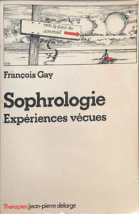 Sophrologie Expériences vécues