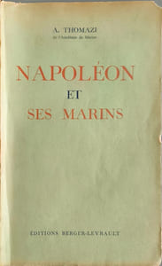 Napoléon et ses marins - dédicacé par l'auteur