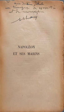 Napoléon et ses marins - dédicacé par l'auteur. A. Thomazi