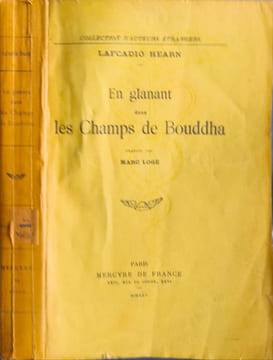 En glanant dans les Champs de Bouddha. LAFCADIO HEARN