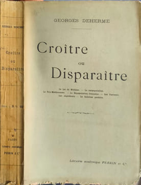 Croître ou disparaître. GEORGES DEHERME