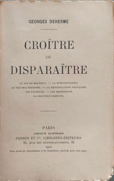Croître ou disparaître. GEORGES DEHERME