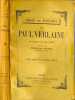 Choix de po&eacute;sies de Paul Verlaine. Paul Verlaine