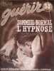 Gu&eacute;rir N&deg;79: Le sommeil normal et l'hypnose. Professeur Agreg&eacute; Jean Lhermitte