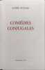 Com&eacute;dies conjugales. Andr&eacute; Roussin