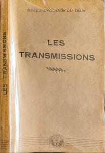 Ecole d'application du train - Les transmissions