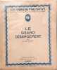 Le Grand D&eacute;rangement - exemplaire de presse. Lucien Dubech