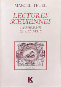 Lectures scéviennes: l'emblème et les mots