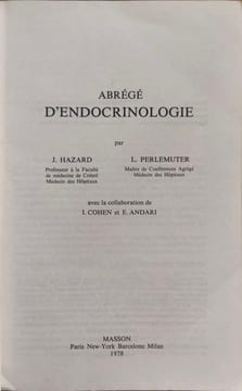 Abrégé d'endocrinologie. J. Hazard  L. Perlemuter